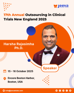 Meet Harsha Rajasimha, Ph.D. at 17th Annual Outsourcing in Clinical Trials New England 2025