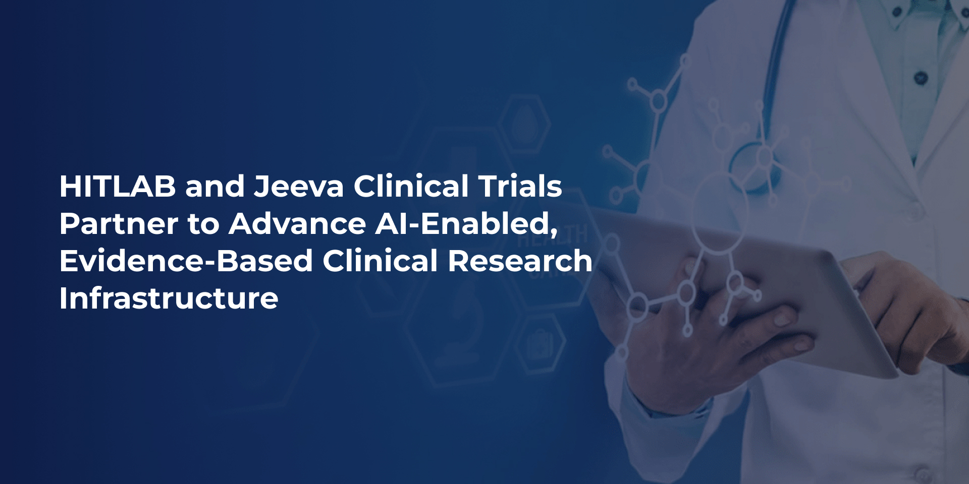 News PR - HITLAB Partners with Jeeva Clinical Trials